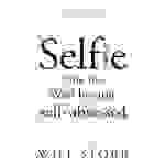 Selfie How the West became self-obsessed