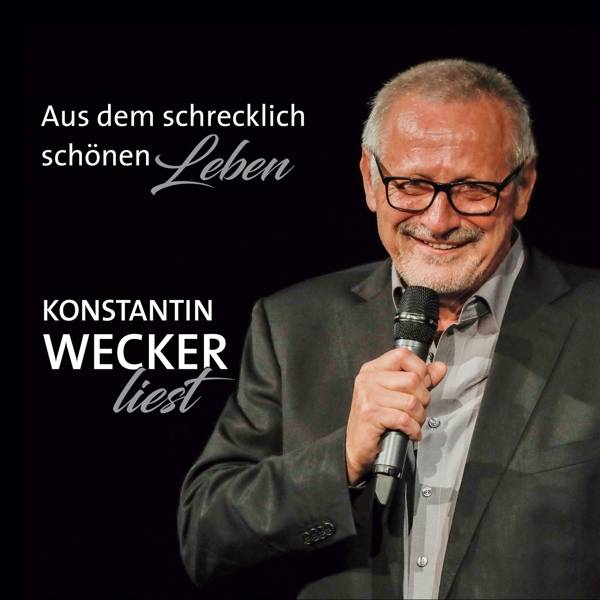 Aus dem schrecklich schönen Leben, 1 Audio-CD CD