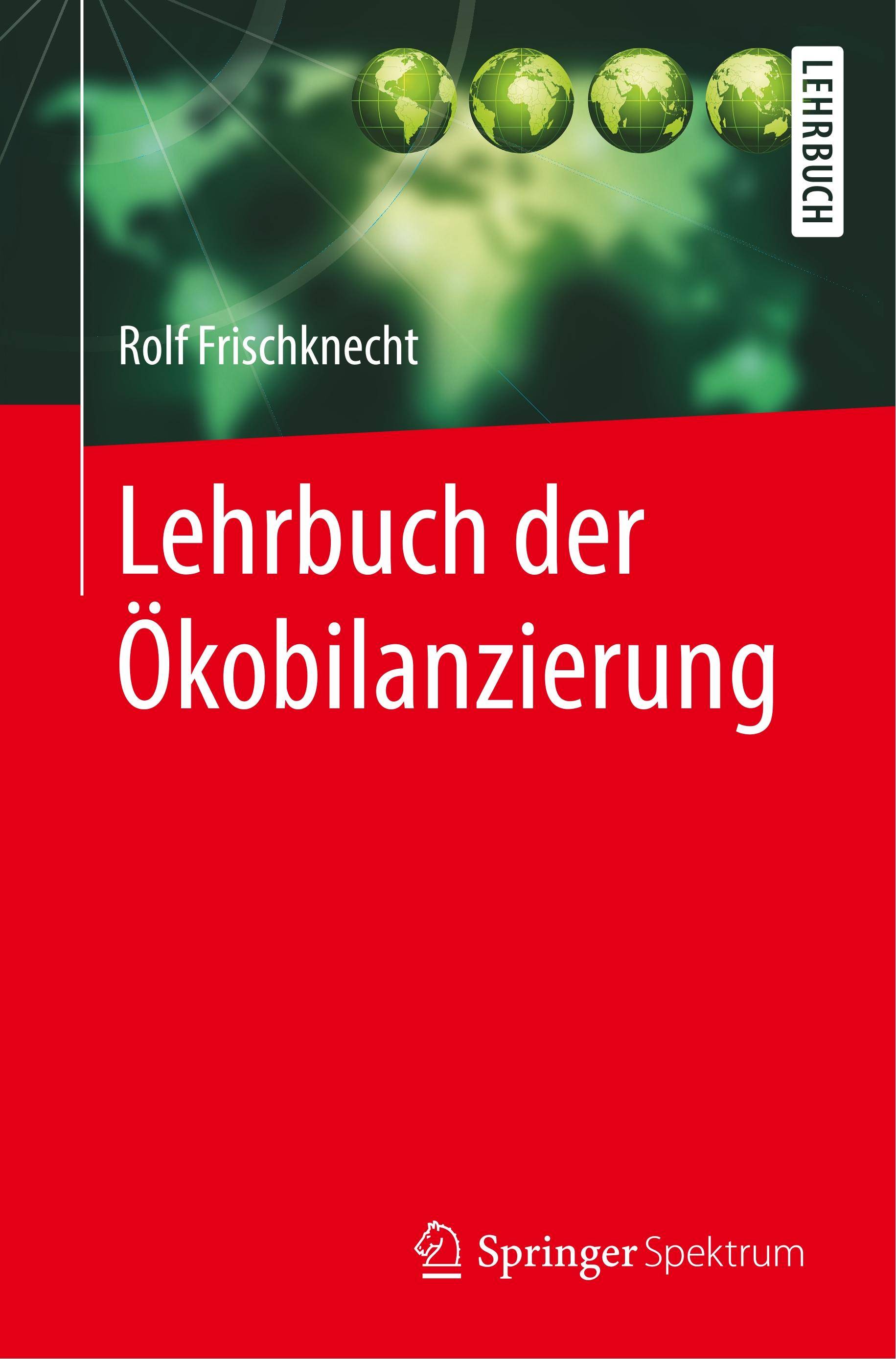 Lehrbuch der Ökobilanzierung