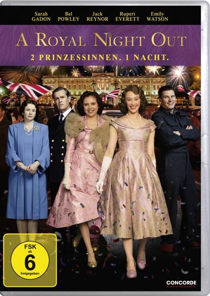 A Royal Night Out - 2 Prinzessinnen. 1 Nacht. Für Hörgeschädigte geeignet. Empfohlen von der Filmbewertungsstelle Wiesbaden (FBW): Prädikat besond