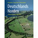 Deutschlands Norden Vom Erdaltertum zur Gegenwart. Mit E-Book