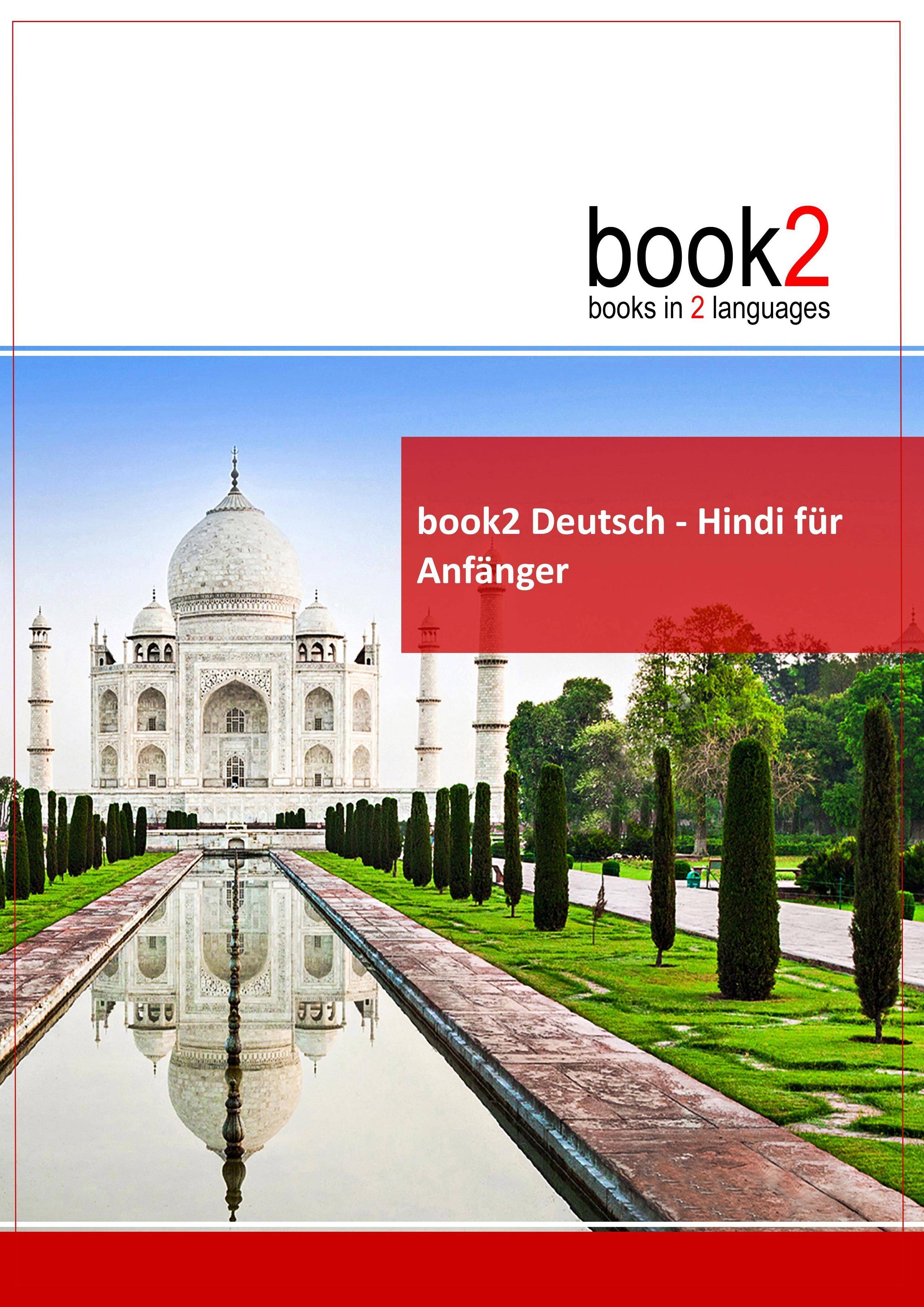 book2 Deutsch - Hindi für Anfänger Ein Buch in 2 Sprachen