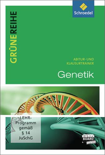 Genetik Abitur- und Klausurtrainer
