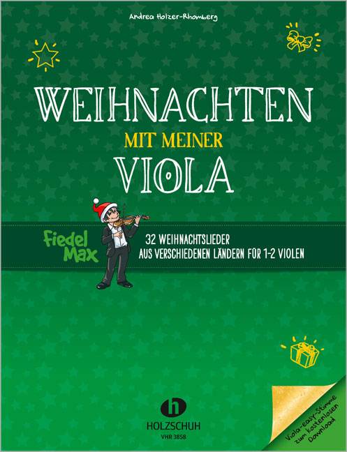 Fiedel-Max - Weihnachten mit meiner Viola, für 1-2 Violen 32 Weihnachtslieder aus verschiedenen Ländern