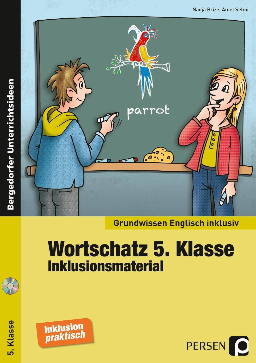 Wortschatz 5. Klasse - Inklusionsmaterial Englisch Mit CD-ROM, Grundwissen - Grundwissen inklusiv