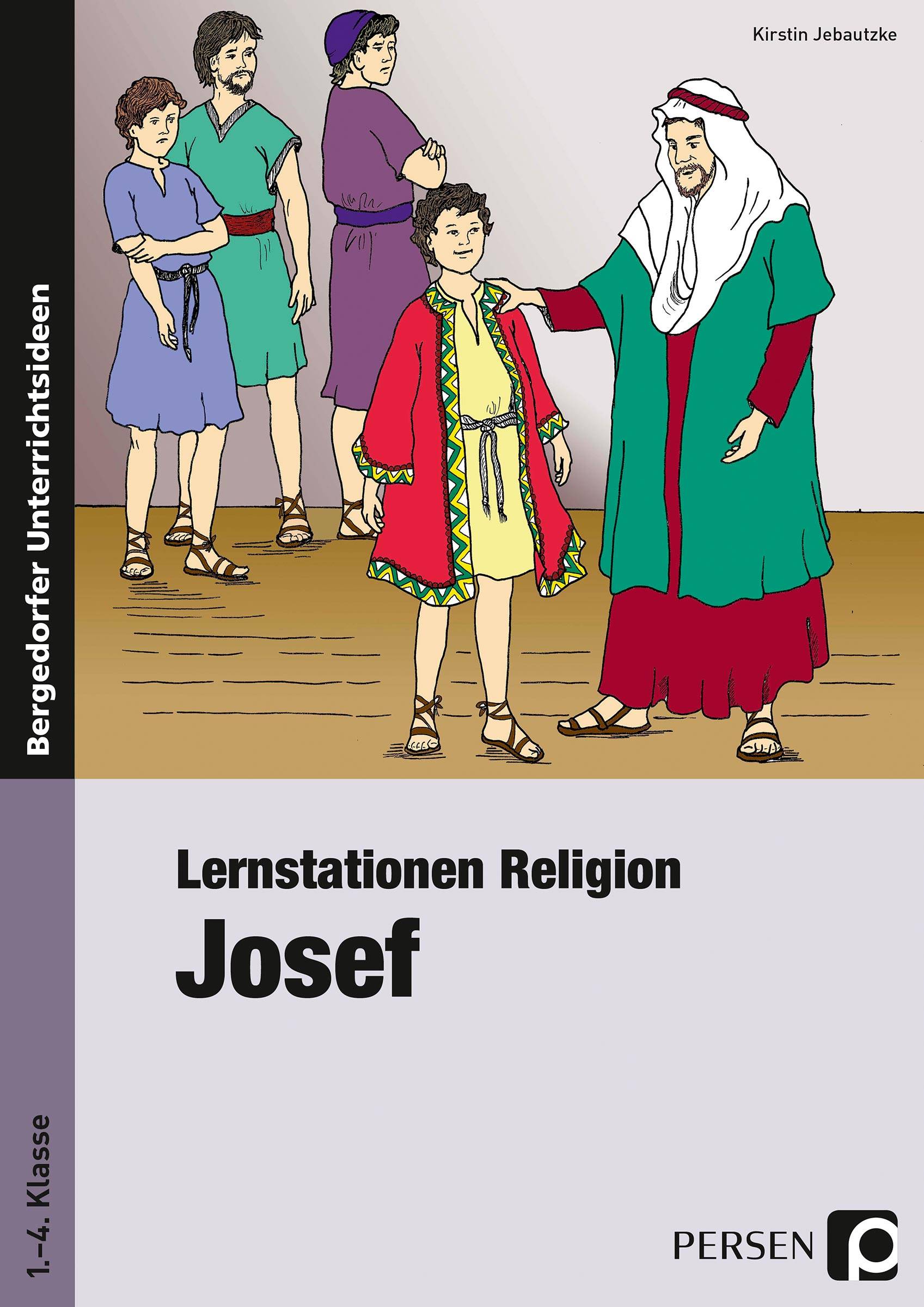 Lernstationen Religion: Josef 1. bis 4. Klasse