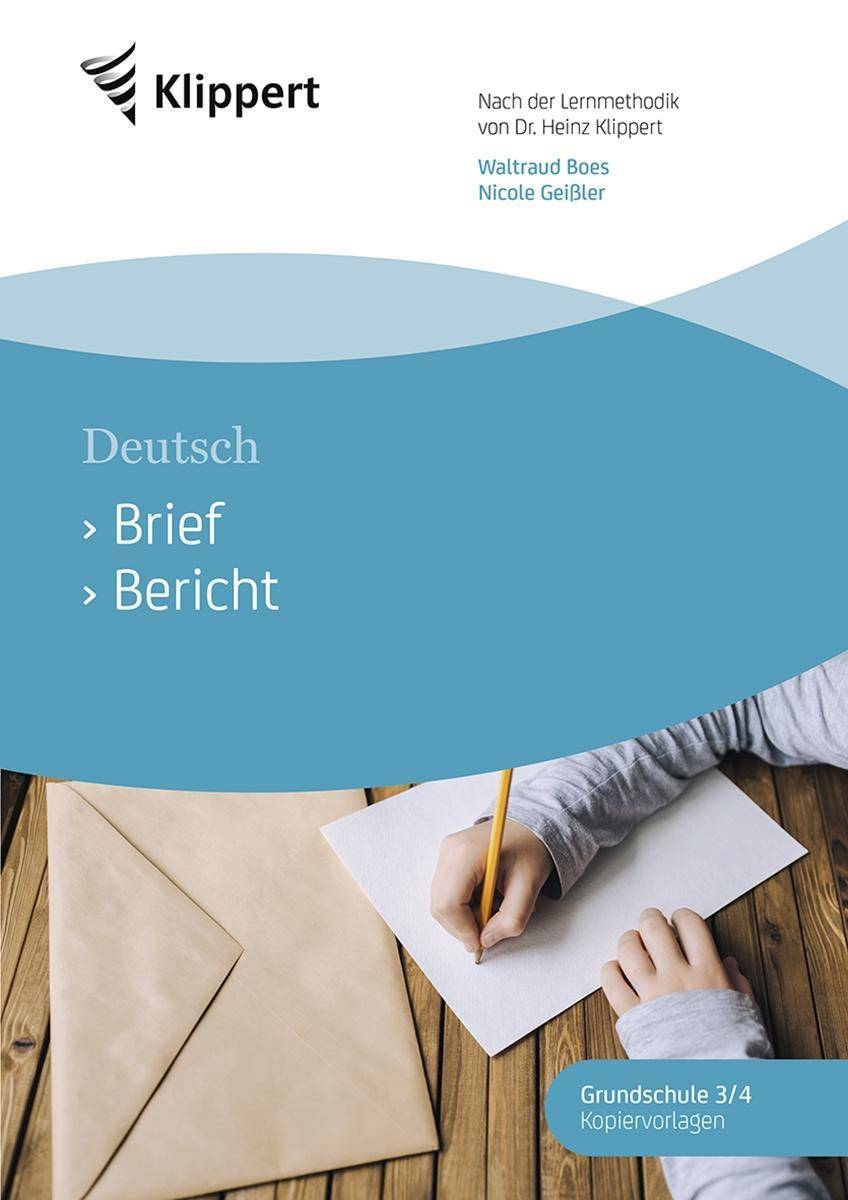 Brief - Bericht Deutsch 3/4. Kopiervorlagen (3. und 4. Klasse)