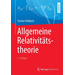 Allgemeine Relativitätstheorie Lehrbuch
