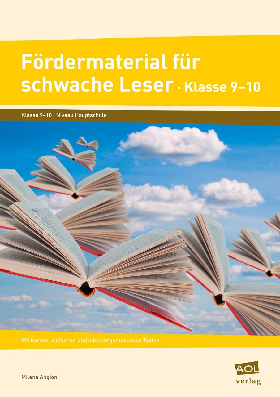Fördermaterial für schwache Leser - Klasse 9-10 Mit kurzen, einfachen und altersangemessenen Texten