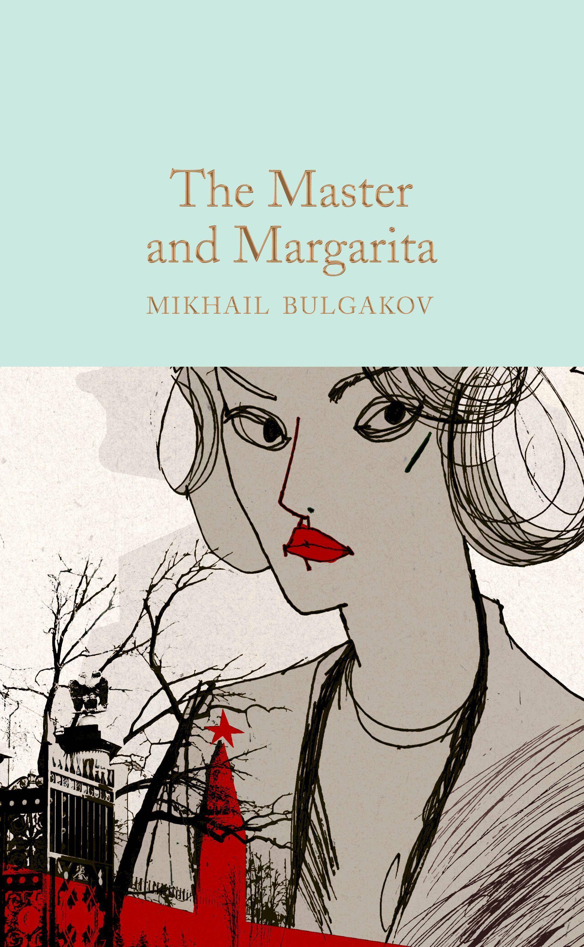 Bulgakov, M: The Master and Margarita Macmillan Collector's Library