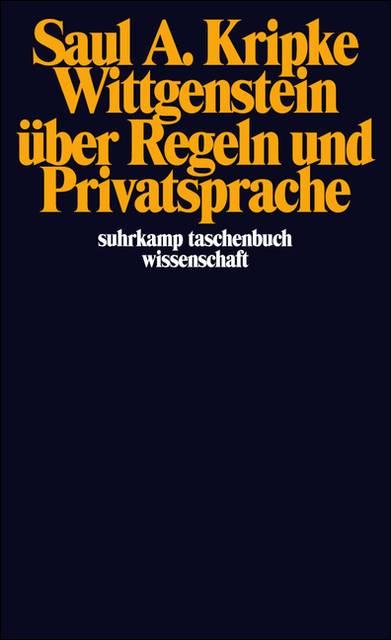 Wittgenstein über Regeln und Privatsprache Eine elementare Darstellung