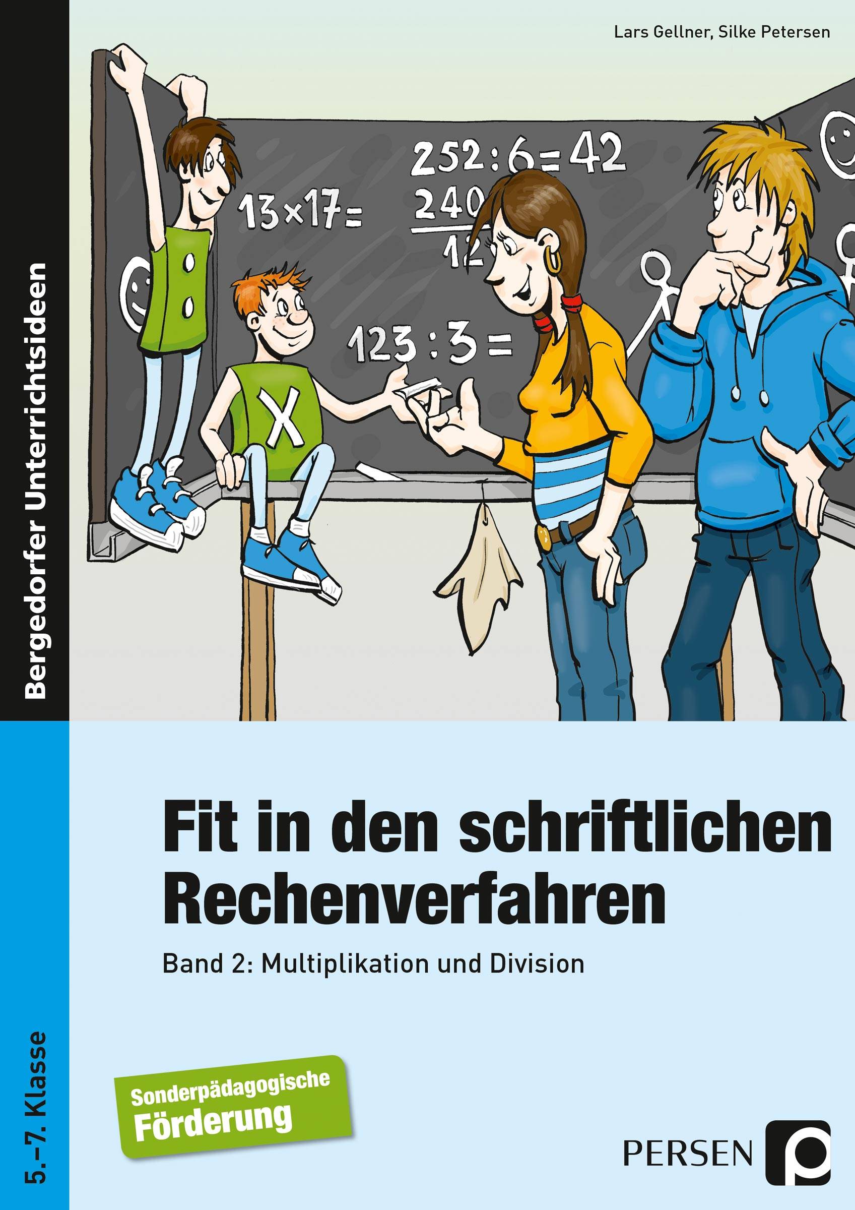Fit in den schriftlichen Rechenverfahren Multiplikation und Division (5. bis 7. Klasse)