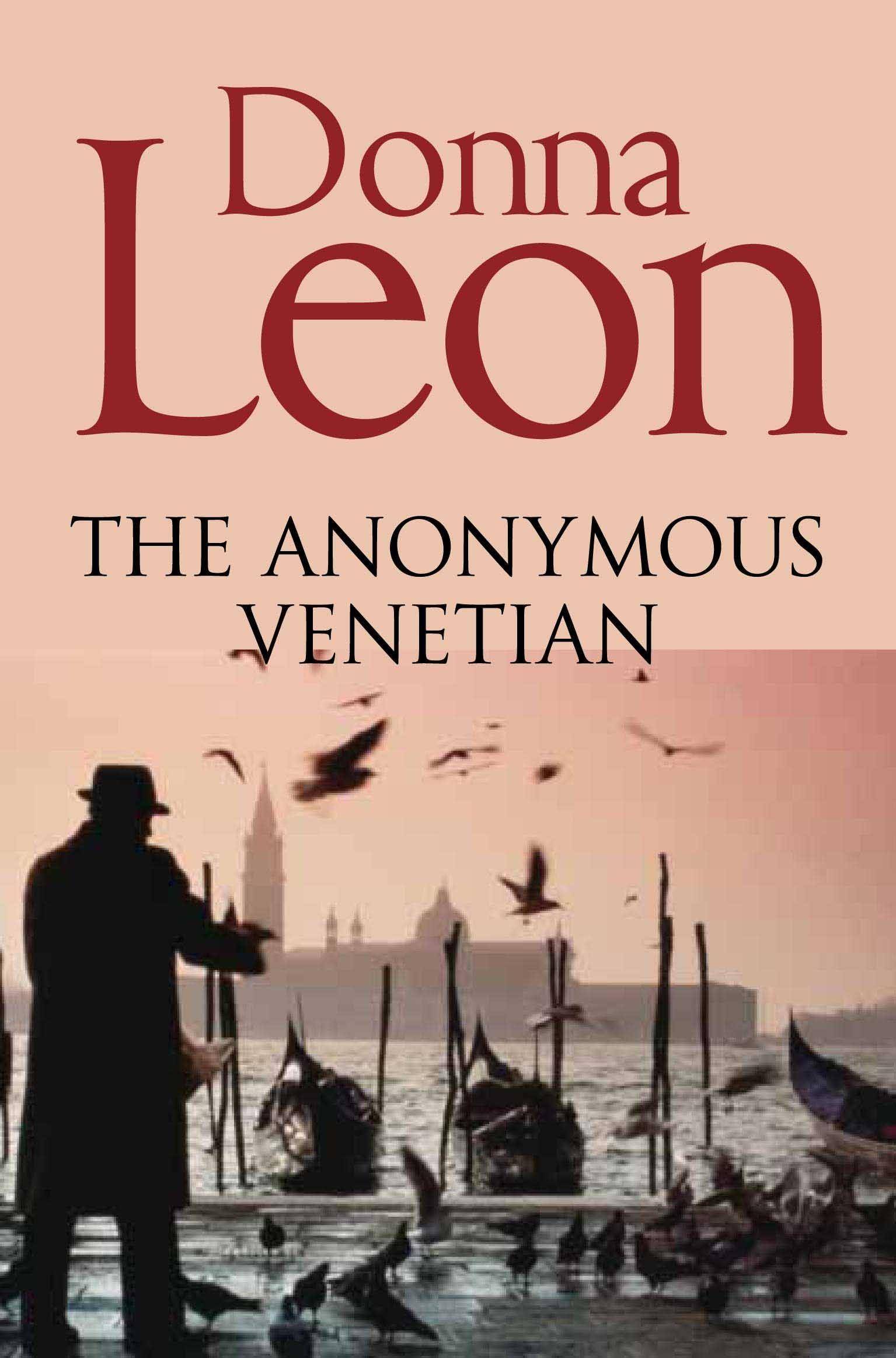 The Anonymous Venetian Commissario Brunetti 3
