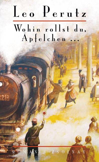 Wohin rollst du, Äpfelchen . . . Roman