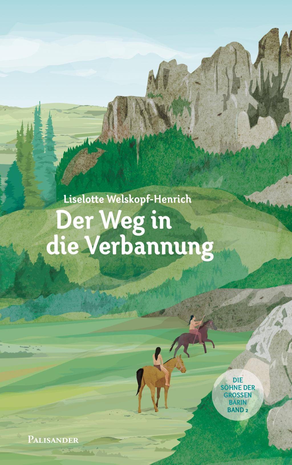 Der Weg in die Verbannung Die Söhne der großen Bärin 2