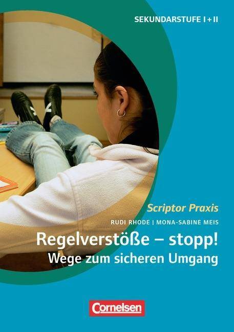 Scriptor Praxis Regelverstöße - stopp! Wege zum sicheren Umgang (3. Auflage) - Sekundarstufe I und II - Buch. Buch mit Kopiervorlagen über Webcode