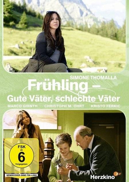 Frühling - Gute Väter, schlechte Väter Herzkino