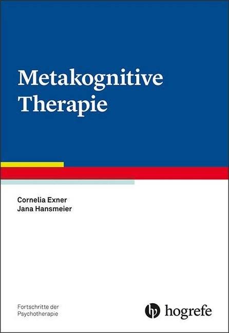 Metakognitive Therapie Fortschritte der Psychotherapie 76
