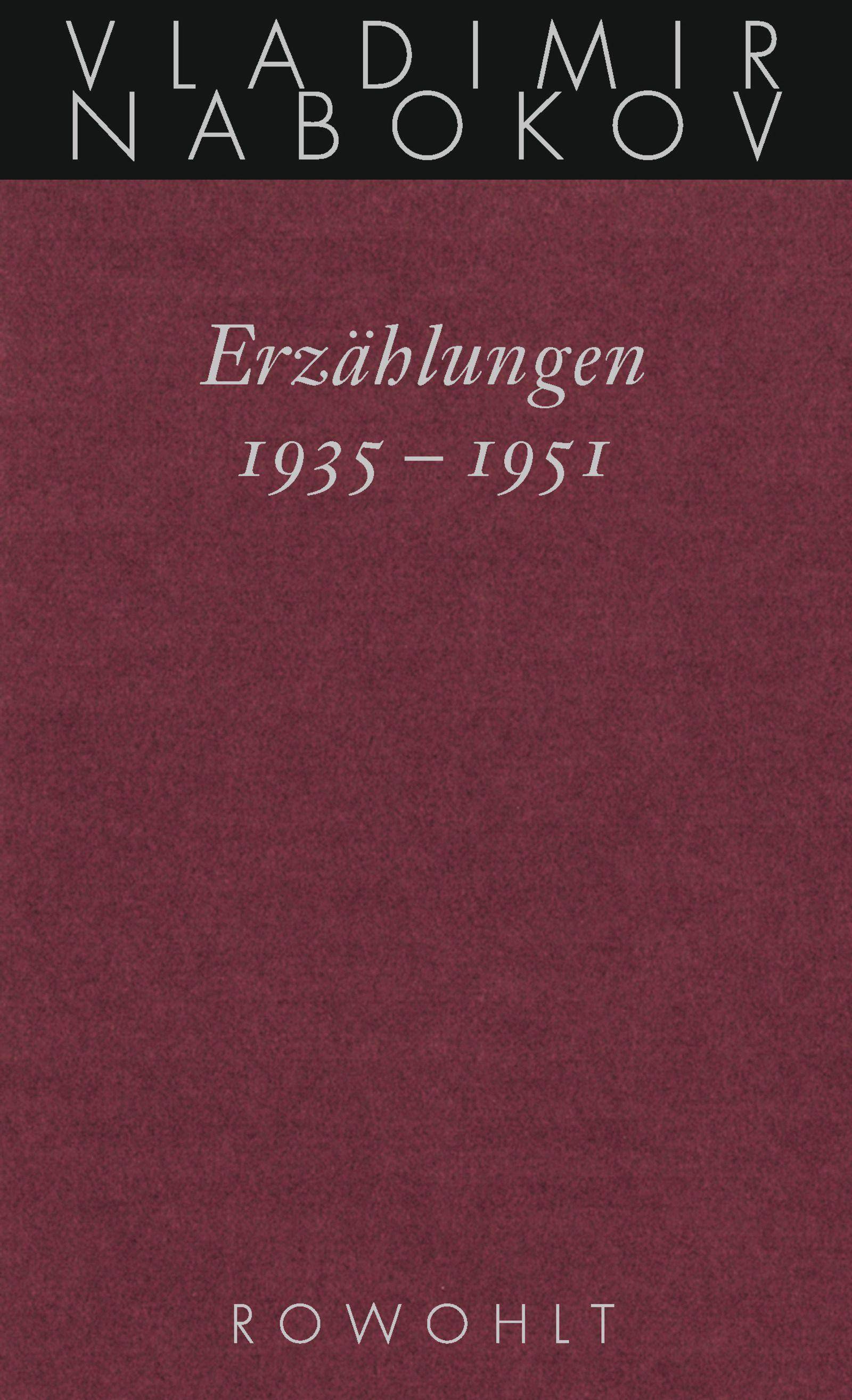 Erzählungen 1935 - 1951 Nabokov: Gesammelte Werke 14