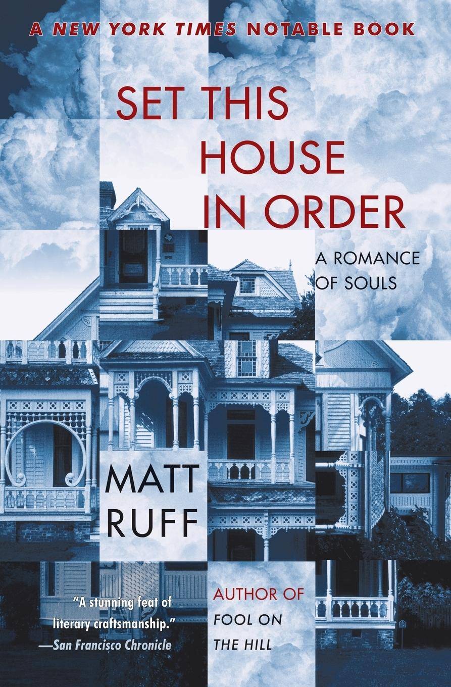 Set This House in Order A Romance of Souls