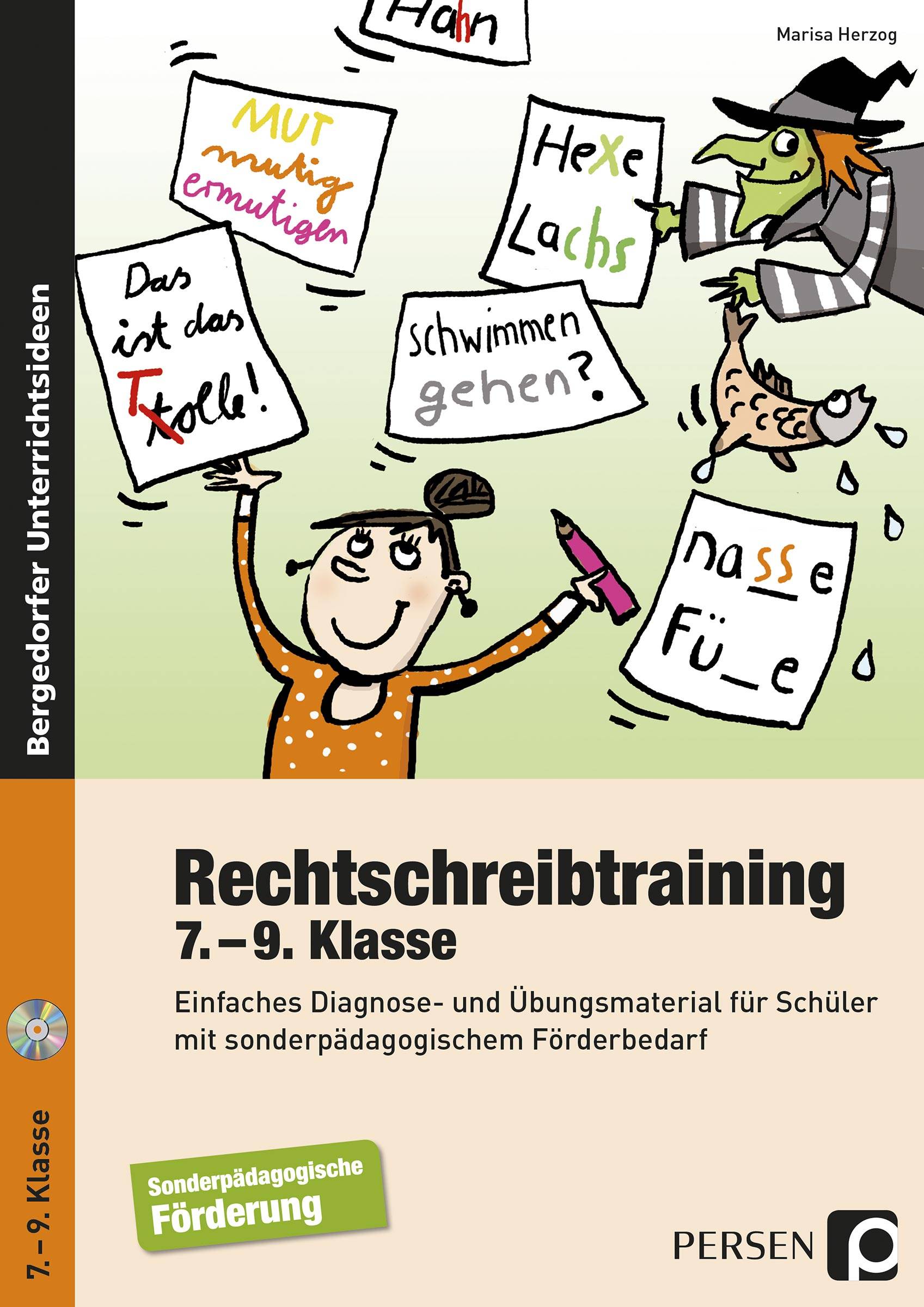 Rechtschreibtraining - 7.-9. Klasse Einfaches Diagnose- und Übungsmaterial für Schüler mit sonderpädagogischem Förderbedarf