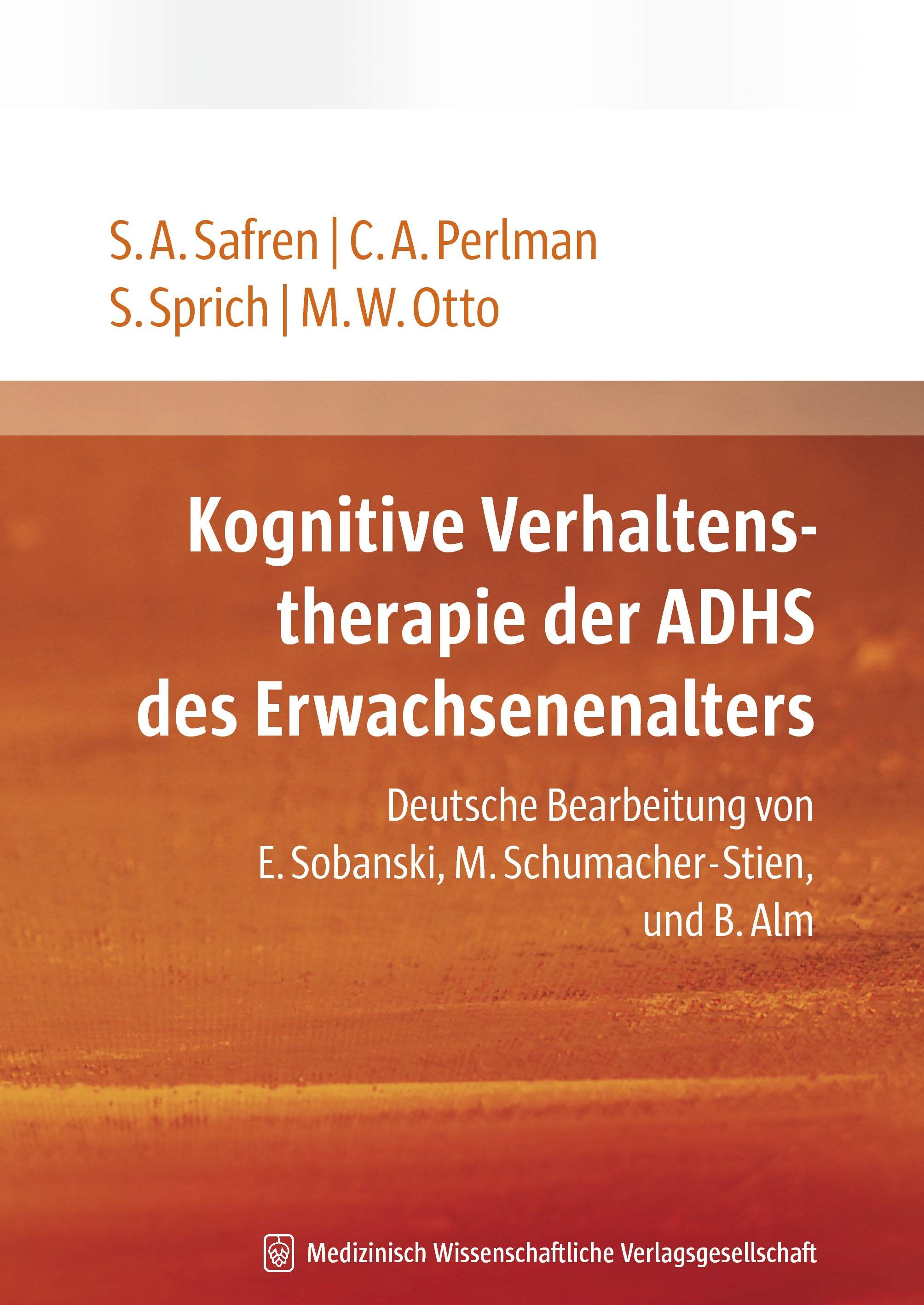 Kognitive Verhaltenstherapie des ADHS des Erwachsenenalters Deutsche Bearbeitung
