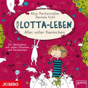 Mein Lotta-Leben - Alles voller Kaninchen, 1 Audio-CD Lesung