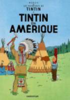 Les Aventures de Tintin. Tintin en Amerique Les Aventures de Tintin 3