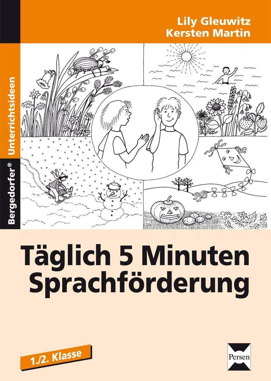 Täglich 5 Minuten Sprachförderung - Band 1 1. und 2. Klasse