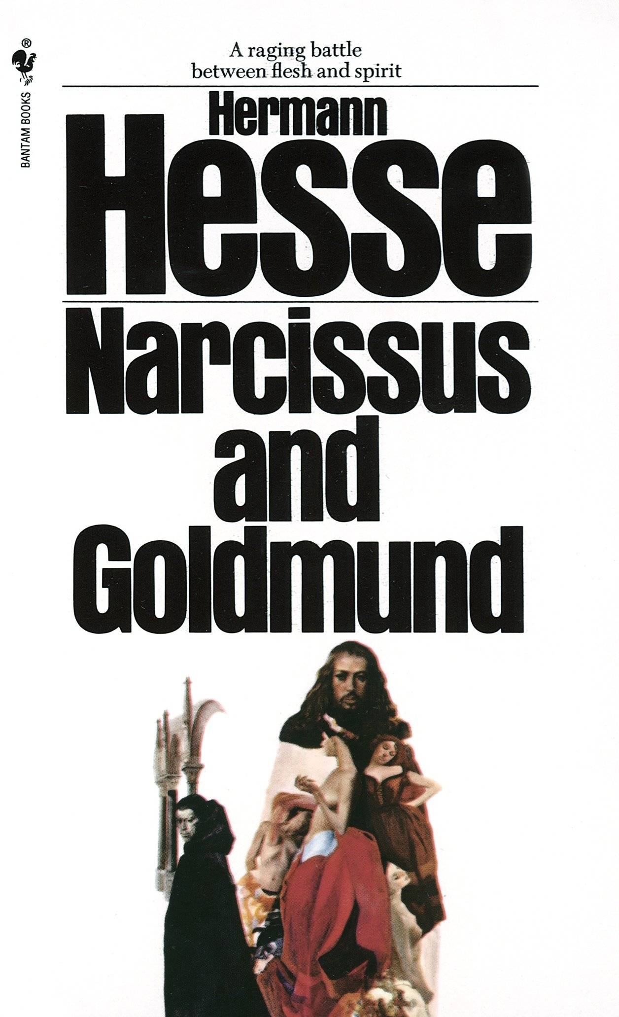 Narcissus and Goldmund Translated by Ursule Molinaro