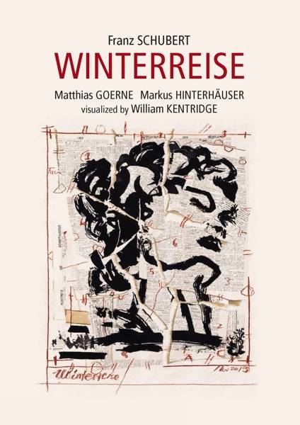 Winterreise (visualisiert von William Kentridge), 1 DVD Interpreten: Matthias Goerne/Markus Hinterhäuser, Regie: William Kentridge, FSK ab