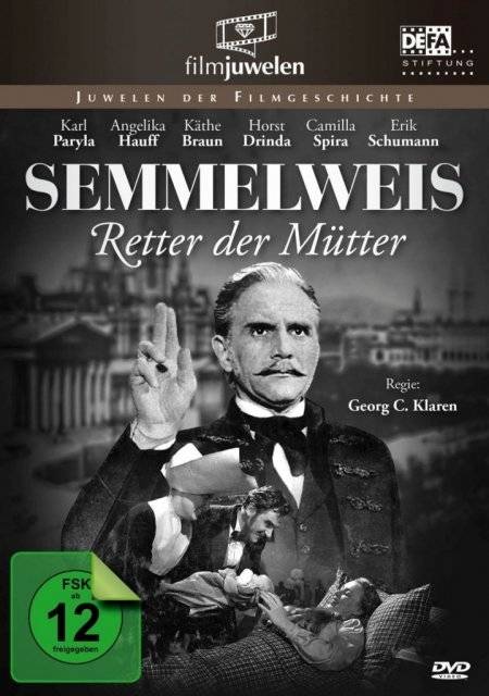 Semmelweis - Retter der Mütter SW-Film