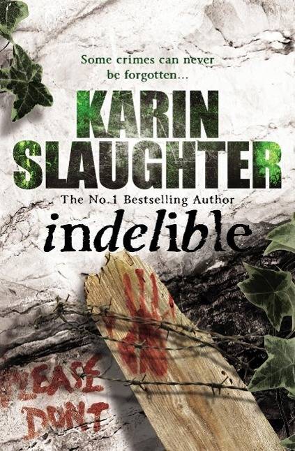 Indelible (Grant County series 4)