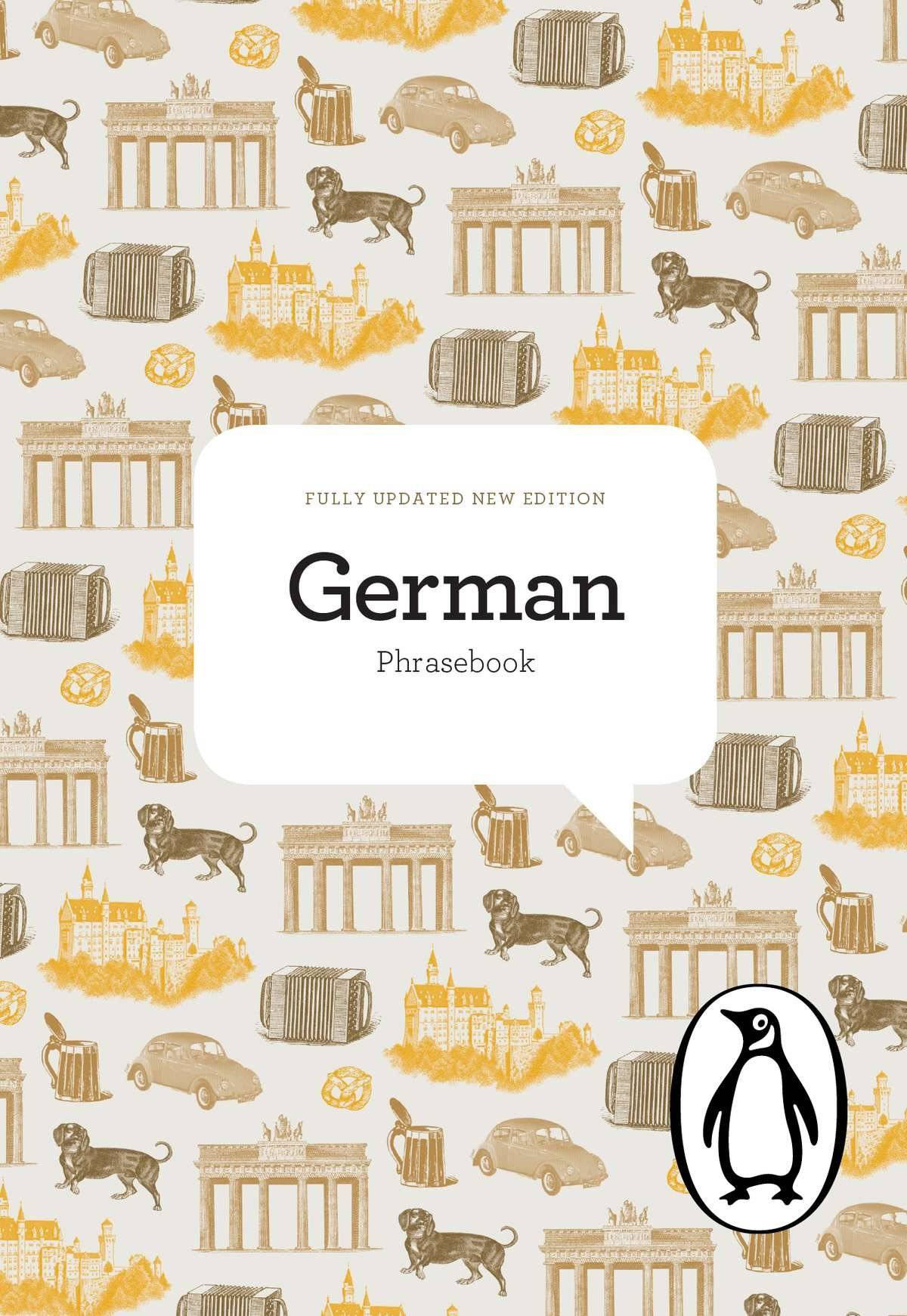 The Penguin German Phrasebook Fourth Edition