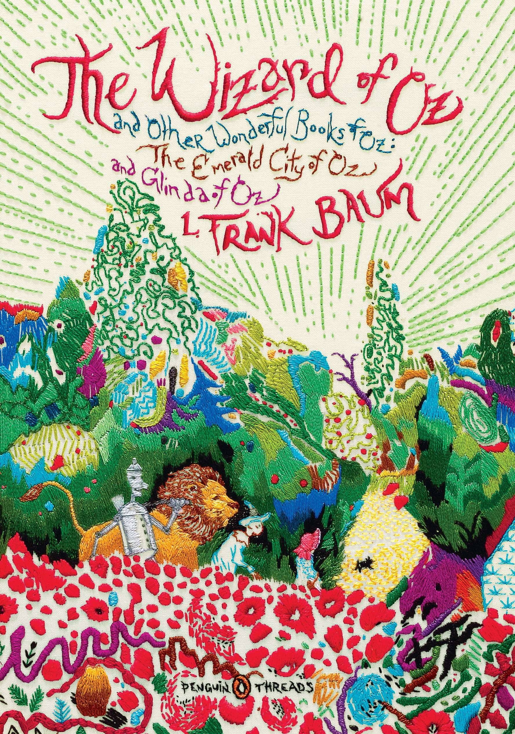 The Wizard of Oz (Penguin Classics Deluxe Edition) And Other Wonderful Books of Oz: The Emerald City of Oz and Glinda of Oz (Penguin Classics Deluxe E