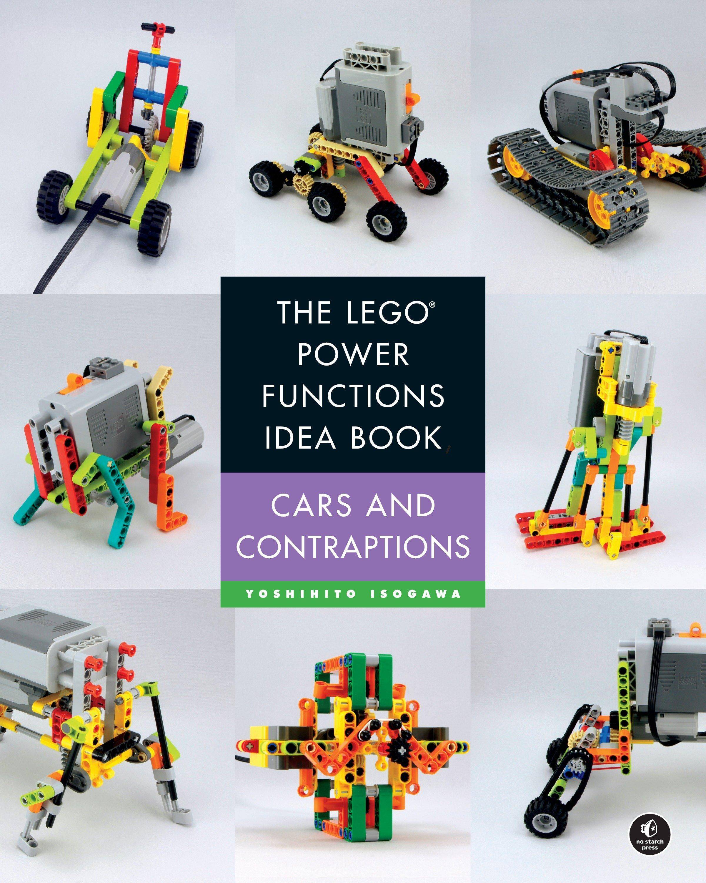 The LEGO® Power Functions Idea Book - Cars and Contraptions Cars and Contraptions