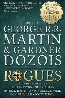 Rogues With a new Game of Thrones Story