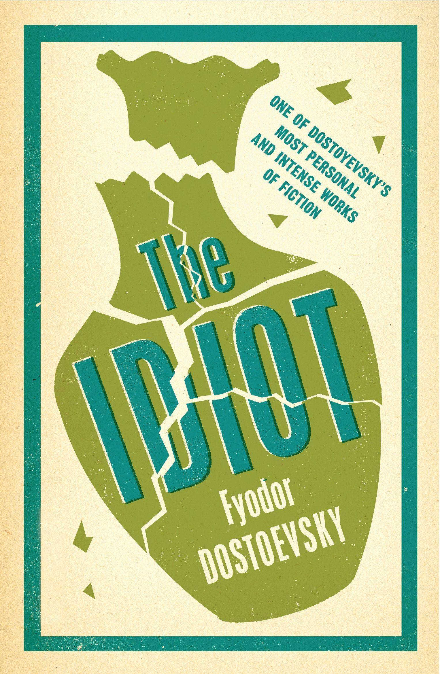 The Idiot New Translation