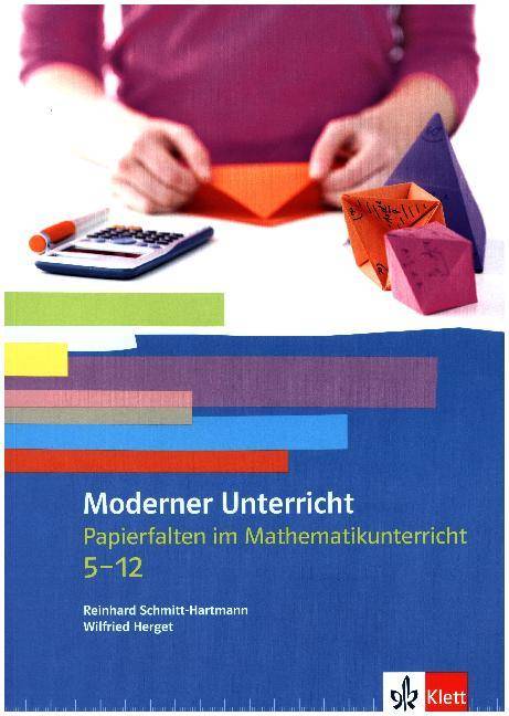 Papierfalten im Mathematikunterricht Kopiervorlagen Klassen 5-13