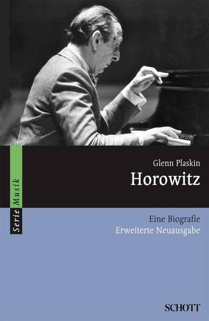 Horowitz Eine Biografie