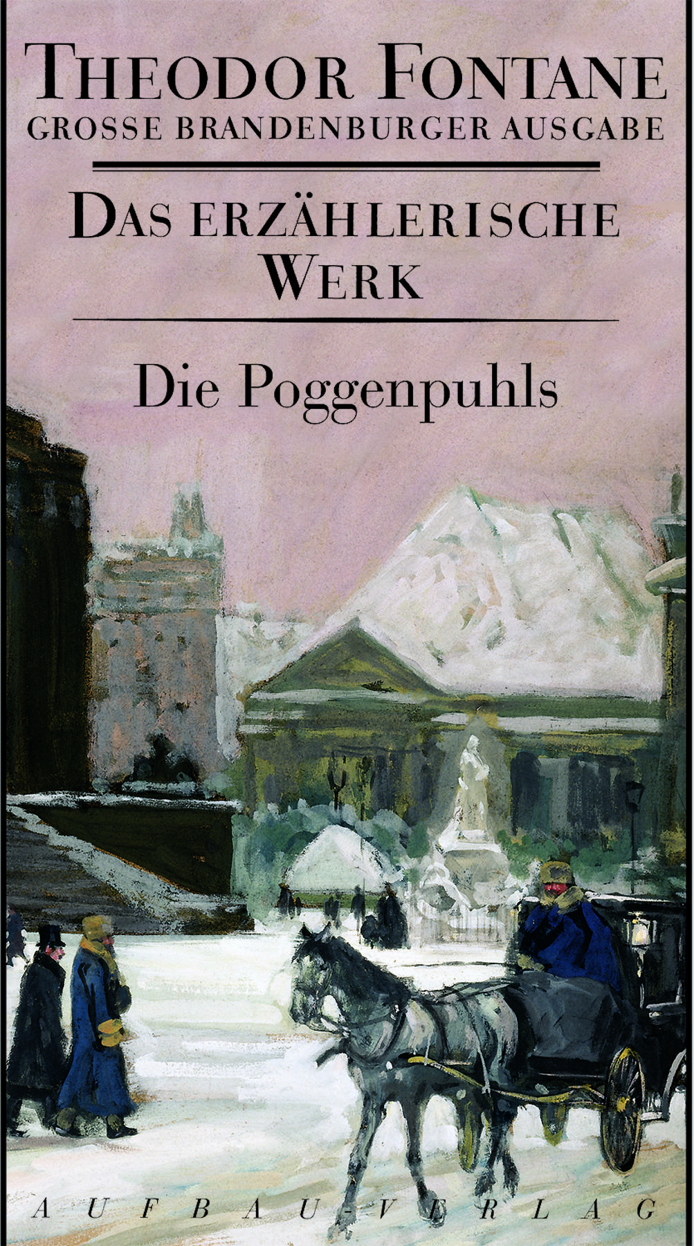 Die Poggenpuhls Roman. Hrsg. v. Gabriele Radecke