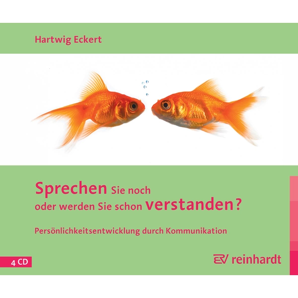 Sprechen Sie noch oder werden Sie schon verstanden?, 4 Audio-CDs Persönlichkeitsentwicklung durch Kommunikation. Gekürzte Lesung Sprechen Sie noch oder werden Sie schon verstanden?, 4 Audio-CDs Persönlichkeitsentwicklung durch Kommunikation. Gekürzte Lesung