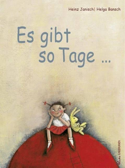 Es gibt so Tage . . . Ausgez. m. d. Kinder- u. Jugendbuchpreis d. Stadt Wien 2001, Kategorie Kinder- u. Jugendbuch
