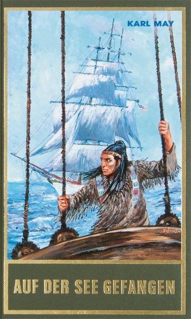 Auf der See gefangen Karl Mays Gesammelte Werke 80