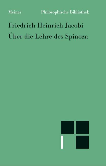 Über die Lehre des Spinoza in Briefen an den Herrn Moses Mendelssohn In Briefen an den Herrn Mendelssohn