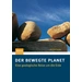 Der bewegte Planet Eine geologische Reise um die Erde Der bewegte Planet Eine geologische Reise um die Erde