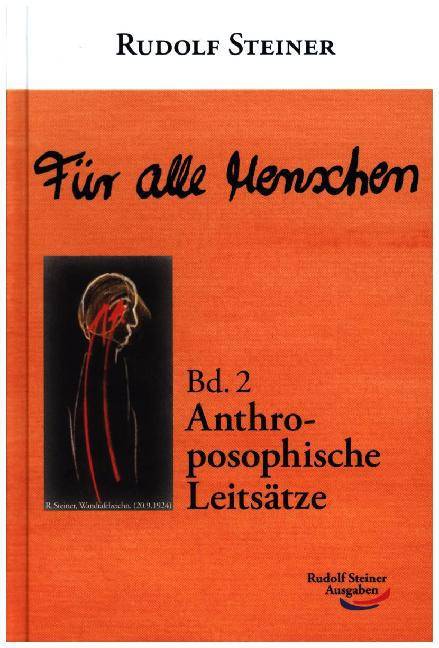 Für alle Menschen. Bd.2 Anthroposophische Leitsätze