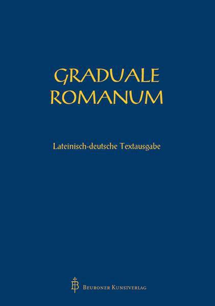 Graduale Romanum, Lateinisch-deutsche Textausgabe Neue Übersetzung