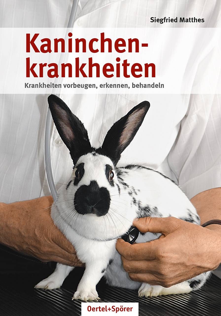 Kaninchenkrankheiten Krankheiten vorbeugen, erkennen, behandeln