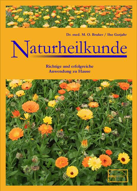 Naturheilkunde Richtige und erfolgreiche Anwendung zu Hause